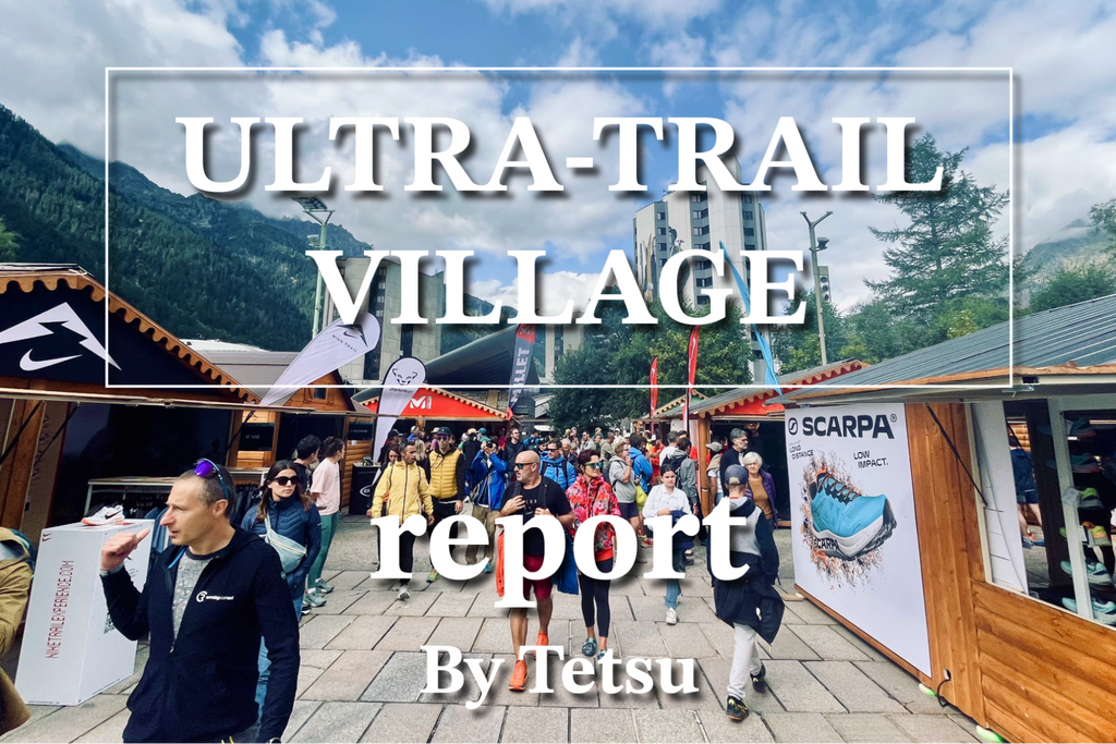 ULTRA-TRAIL VILLAGE 出展レポート　”ぐるりモンブラン2023”